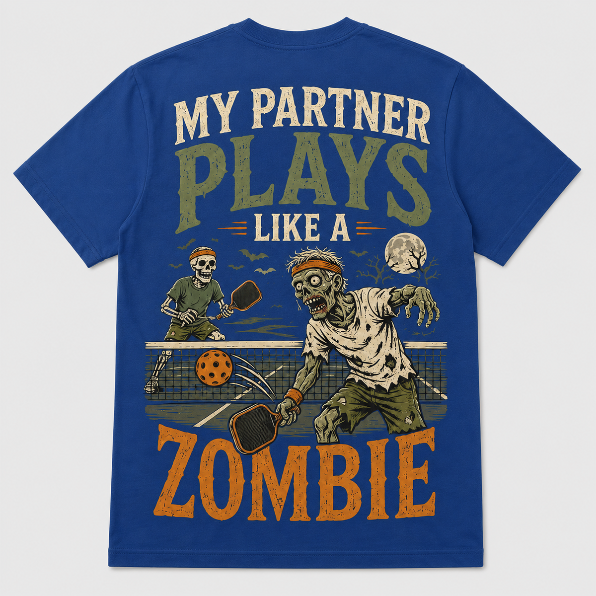 My Partner Plays Like a Zombie Pickleball T-Shirt